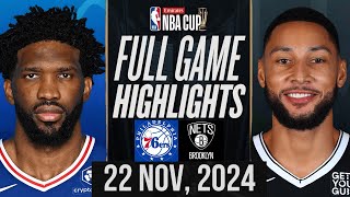 Philadelphia 76ers Vs Brooklyn Nets Full Game Highlights  NBA Cup  22 Nov 2024  2k [upl. by Schaaff]