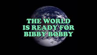 Bibby Bobby  Official Trailer [upl. by Devonna]