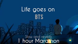 Lofi BTS  Life goes on BTS  slow and reverb lofi mix  1 Hour Marathon  bts lofi study [upl. by Skier793]