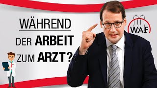 Arzttermine während der Arbeitszeit  Betriebsrat Video [upl. by Rhoads483]