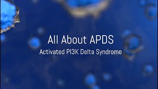 Activated PI3K Delta Syndrome APDS Mechanism of Disease Video [upl. by Ainahtan]