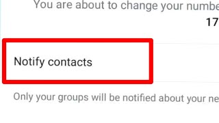 What Is Notify contacts of new phone number In WhatsApp [upl. by Llemaj]