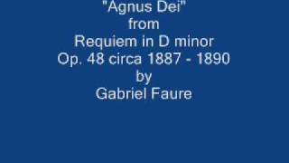 Faure  Agnus Dei [upl. by Adniram862]