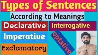 Types of Sentences  Declarative Interrogative Imperative Exclamatory Optative  Sami Kalyar [upl. by Hanford]