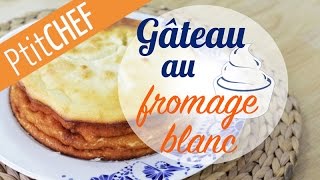 Recette Gâteau fromage blanc Ptitchefcom Pas à pas Stop Motion [upl. by Amikehs436]