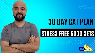 30 Days to CAT Study Plan ✔️ Stress Free ❌5000 Sets [upl. by Eirlav]