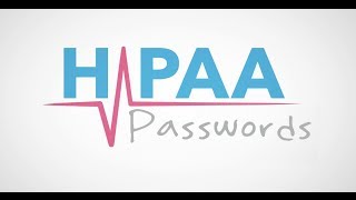 HIPAA Snippets Compliant Passwords [upl. by Oidivo]