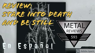 REVIEW de quotStare Into Death And Be Stillquot de ULCERATE en Español [upl. by Teriann528]