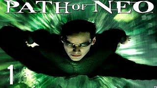 The Matrix Path of Neo  Walkthrough Part 1  Ever Had a Dream Neo [upl. by Luamaj]