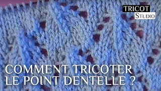 Point dentelle pour étole  Tricot Studio [upl. by Dyanne]