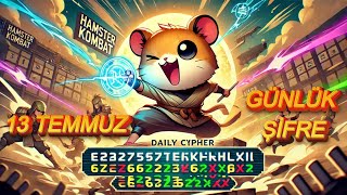 Hamster Kombat Günlük Şifre 13072024 hamsterkombat dailycombo dailychiper [upl. by Tymon660]