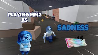 SADNESS DESTROYS TEAMERS IN MM2  GAMEPLAY KEYBOARD ASMR [upl. by Eromle]