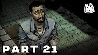 THE WALKING DEAD SEASON 1 Walkthrough Gameplay Part 21  FULL GAME [upl. by Llehsim222]