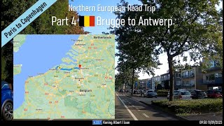 ♪ Brugge to Antwerp Belgium Part 4 of Northern European Road Trip [upl. by Ddal]