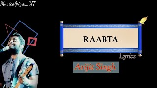 Raabta Lyrics  Arijit Singh  Agent Vinod [upl. by Dlaregztif]