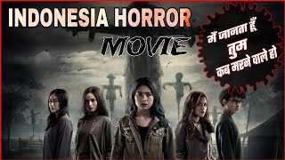 Indonesia horror and thrilling movie  मुझे पता है कि तुम कब मरने वाले हो  Review in hindi [upl. by Violeta973]