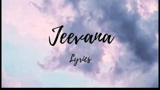 JEEVANA LYRICS✨ [upl. by Eelarak]