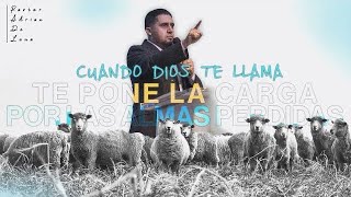 Cuando Dios te llama Él pone en ti la carga por las almas perdidas  Pastor Adrián De Luna [upl. by Nahtanha186]