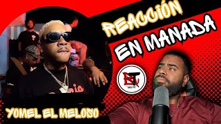 reaccion YOMEL EL MELOSO  EN MANADA 👹  Vídeo Oficial [upl. by Chabot]