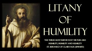 LitanyPrayer of Humility [upl. by Adnileb]