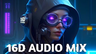 16D Audio Mix ⚡ Best 8D Audio Songs [upl. by Presber]