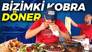 BİZİMKİ KOBRA DÖNER  Doymayandan Para Almıyoruz  Sokak Lezzetleri [upl. by Notyarb]