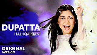 Hadiqa Kiani  Dupatta  Original Version  Official Video [upl. by Cardwell]