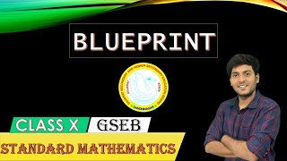 Standard maths blueprint 202425  GSEB class 10 maths blueprint in Hindi full explanation xsquare [upl. by Garret301]