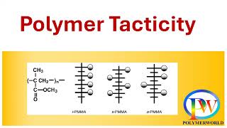 Polymer Tacticity Stereochemistry of Polymers [upl. by Ahsekin]