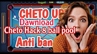 Cheto Hack 8 Ball Pool cheto hack dawnload for free 24 [upl. by Attenod]