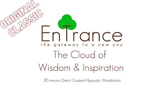 🔴 The Cloud of Wisdom amp Inspiration ⭐ Complete Positivity 🆘 EnTrance Hypnosis Guided Meditation [upl. by Zzabahs]