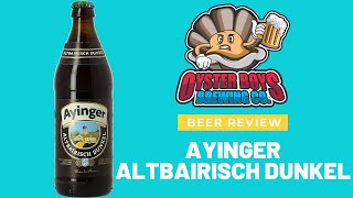 Ayinger Altbairisch Dunkel  Beer review time  Craft Beer Review [upl. by Adaiha]