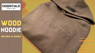 Fear Of God Essentials Wood Hoodie Review [upl. by Jehoash]