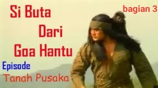 sibuta dari gua hantuquottanah pusakaquot part 3 puputasoy chanel [upl. by Asiluj]