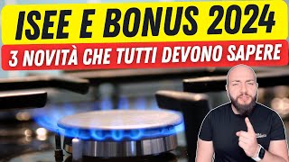 BONUS ISEE 2024 ecco le 3 novità che tutti devono conoscere [upl. by Rawde]