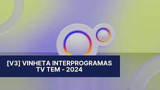 V3  Vinheta interprogramas TV TEM 2024 [upl. by Leola]