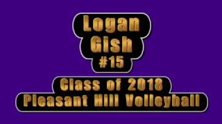 Logan Gish Class of 2018 Pleasant Hill Mo Volleyball [upl. by Willamina]