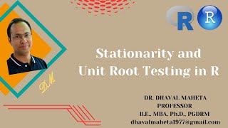 2 Stationarity and Unit Root Testing in R amp RStudio  Dr Dhaval Maheta [upl. by Siuqram]