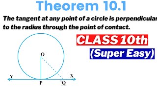 Theorem 101 Class 10  Circles Chapter 10 Easy Proof [upl. by Hort210]