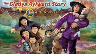 The Torchlighters The Gladys Aylward Story  Episode 5 [upl. by Esenaj]