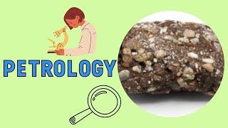 What is petrology What does petrology do [upl. by Junji]