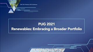 PUG 2021  Renewables Embracing a Broader Portfolio [upl. by Aia]