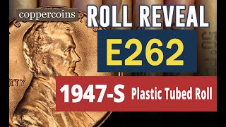 Coin Roll Hunt Reveal E262  1947S Plastic Tubed Roll [upl. by Neillij813]