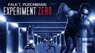 Experiment Zero Ganzes Hörspiel  Science FictionThriller [upl. by Solis]