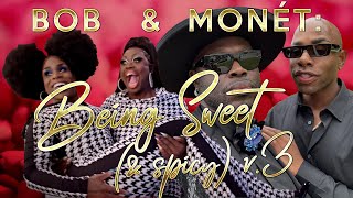 Bob the Drag Queen and Monet X Change being sweet and spicy 30 [upl. by Aggappe716]