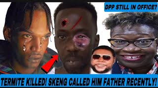 Breakin Skeng Father Termite Klled in Spanish Town DDP PAULA WILL REMAIN FOR VYBZ Kartel Retrial [upl. by Grae]