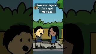 Love marriage vs arranged marriage comedy funny shortvideo [upl. by Eidahs580]