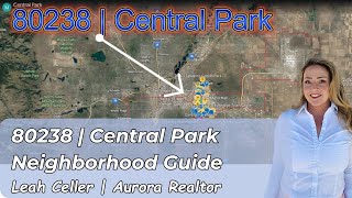 Central Park  80238 Real Estate  Complete Neighborhood Guide  Homes For Sale  Formerly Stapleton [upl. by Nilloc]