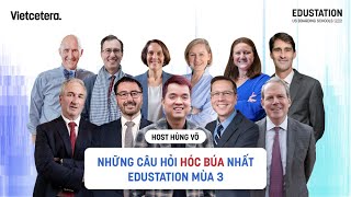 Những câu hỏi hóc búa nhất EduStation mùa 3  EduStation [upl. by Jenica]