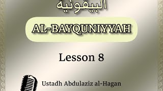 Exp Al Bayquniyyah Lesson 8 [upl. by Kcinom]